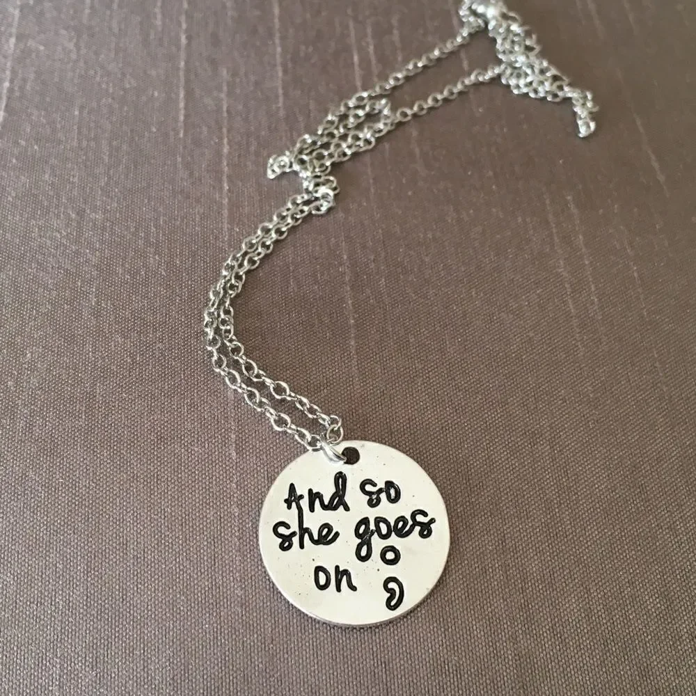 Silver Tone Semi Colon And So She Goes On Necklace NWT